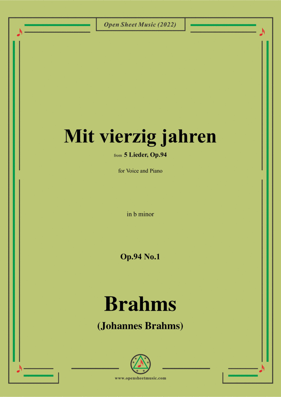 Brahms-Mit vierzig jahren,Op.94 No.1 in b minor (arr. Open Cloud)