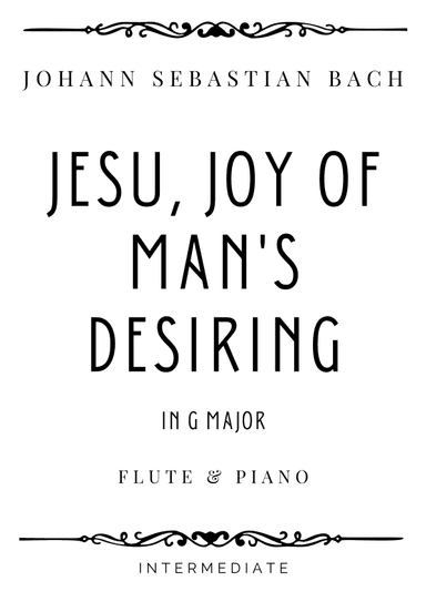 J.S. Bach - Jesu, Joy of Man's Desiring in G Major - Intermediate (arr. Piacere Music Sheets)