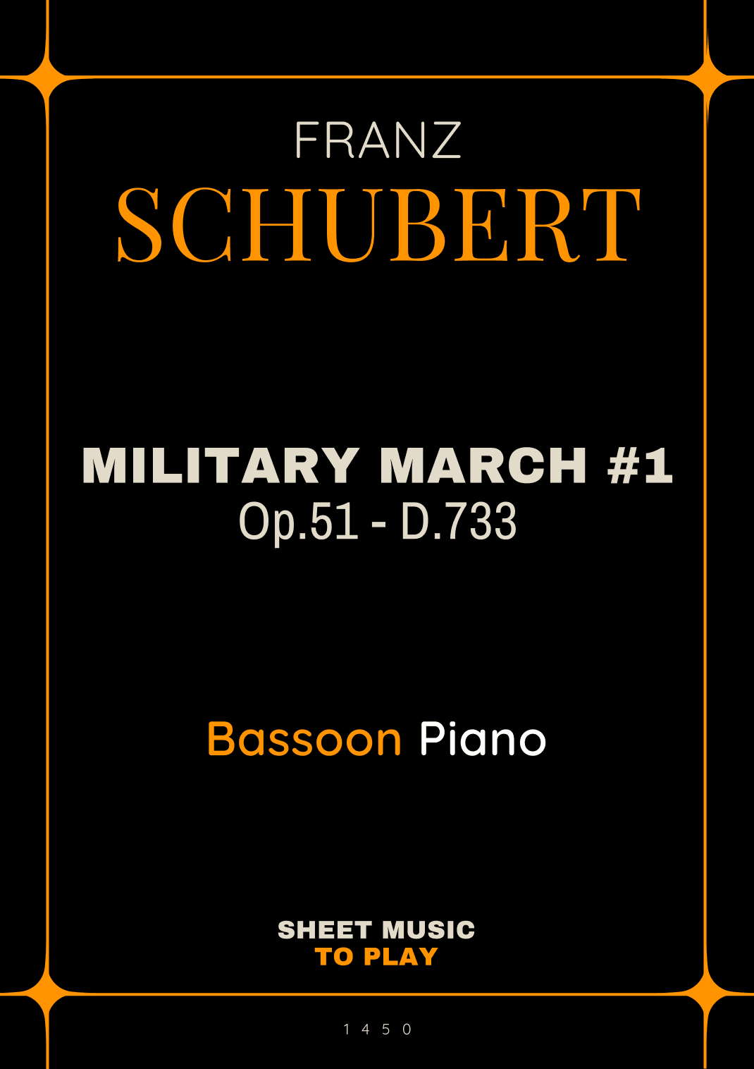 Military March No.1, Op.51 - Bassoon and Piano (Full Score and Parts) (arr. César Madeira)