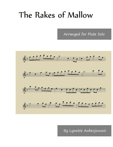 The Rakes of Mallow - Flute Solo (arr. Lynette Auberjeunois)