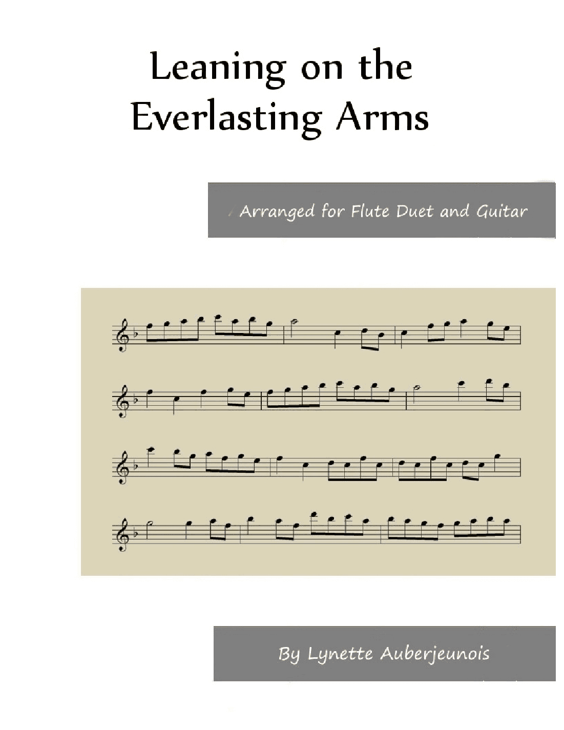 Leaning on the Everlasting Arms - Flute Duet with Guitar Chords (arr. Lynette Auberjeunois)