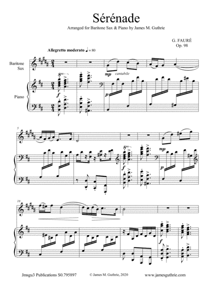 Fauré: Sérénade Op. 98 for Baritone Sax & Piano (arr. James Guthrie, ASCAP)