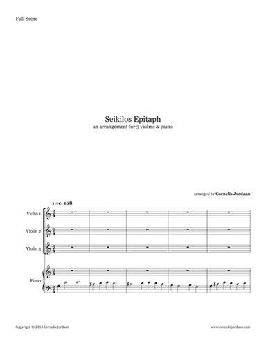 Seikilos Epitaph, arranged for 3 violins & piano (arr. Cornelis Jordaan)