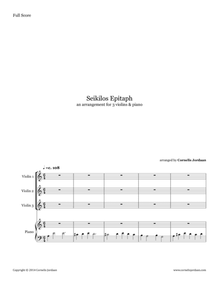 Seikilos Epitaph, arranged for 3 violins & piano (arr. Cornelis Jordaan)