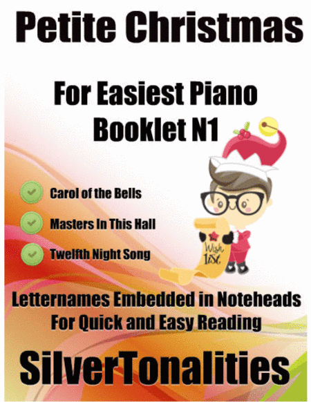Petite Christmas for Easiest Piano Booklet N1 (arr. SilverTonalities)