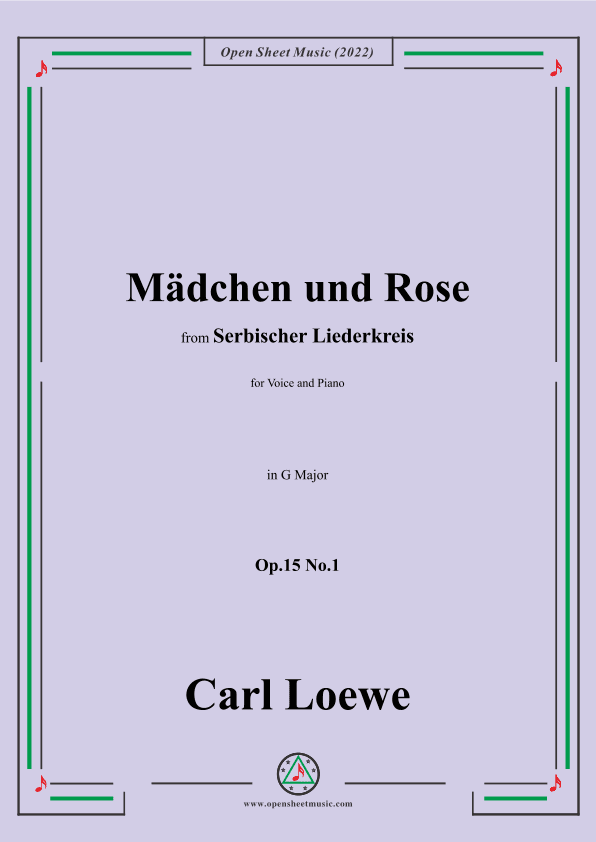 Loewe-Mädchen und Rose,in G Major,Op.15 No.1 (arr. OSM Press)