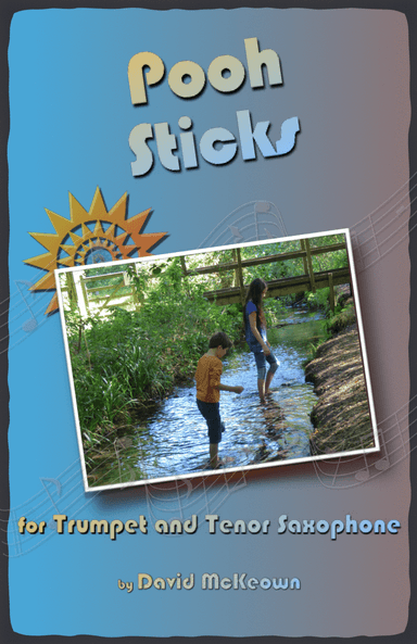 Pooh Sticks, for Trumpet and Tenor Saxophone Duet