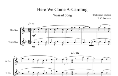 Here We Come A-Caroling (Alto and Tenor Sax Duet) (arr. B. C. Dockery)