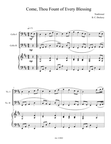 Come, Thou Fount of Every Blessing (Cello Duet with Piano Accompaniment) (arr. B. C. Dockery)