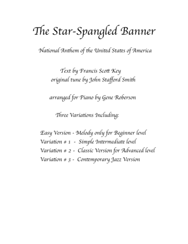 The Star-Spangled Banner  Variations for PIANO  Easy - Advanced (arr. Gene Roberson)