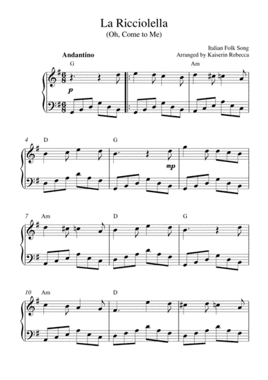 La Ricciolella (Oh, Come to Me) (arr. Kaiserin Rebecca)