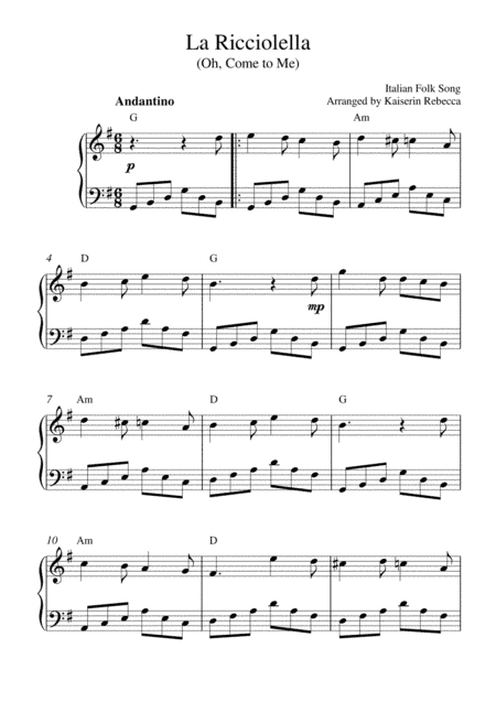 La Ricciolella (Oh, Come to Me) (arr. Kaiserin Rebecca)