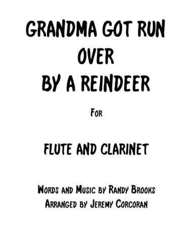 Grandma Got Run Over By A Reindeer (arr. Jeremy Corcoran)