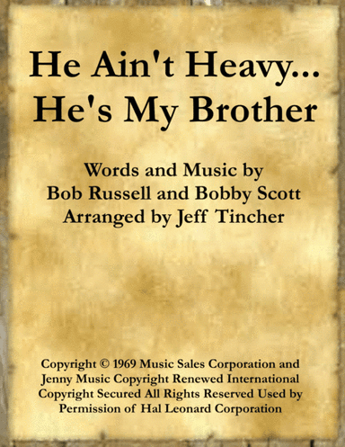 He Ain't Heavy, He's My Brother (arr. Jeff Tincher)