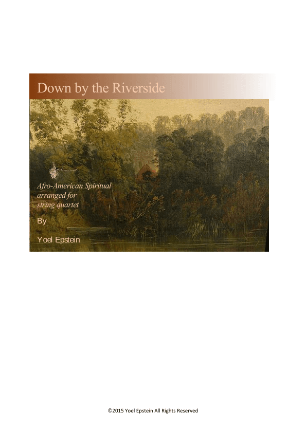 Down by the Riverside Afro-American Spiritual for wind quintet (arr. Yoel Epstein)
