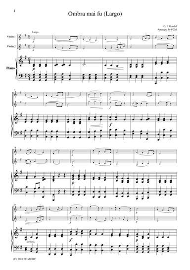 Handel  Ombra mai fu (Largo), for 2 Violins & Piano, VN205 (arr. FCMUSIC)