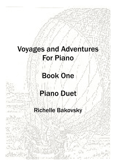Bakovsky, R: Voyages and Adventures for 2 Pianos, Book 1