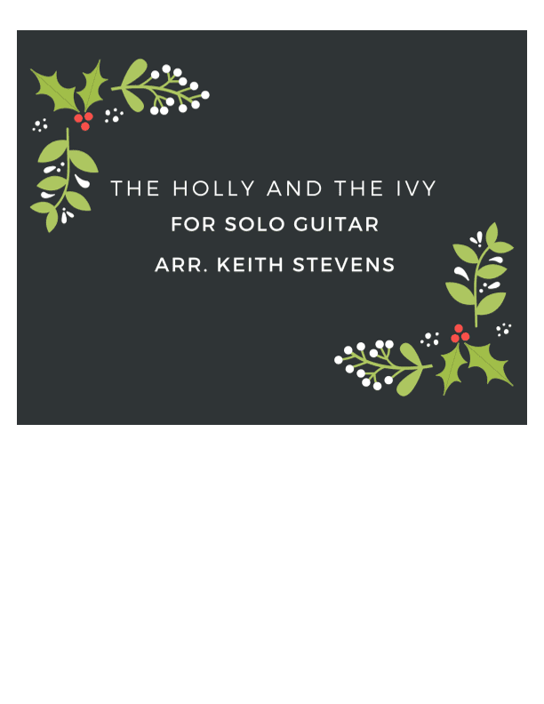 The Holly and the Ivy (arr. Keith Stevens)