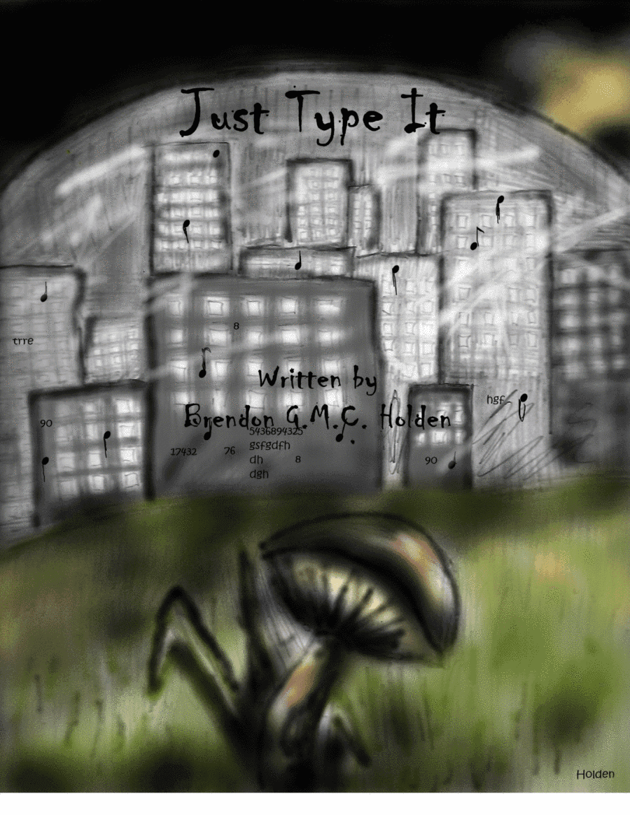 Just Type It