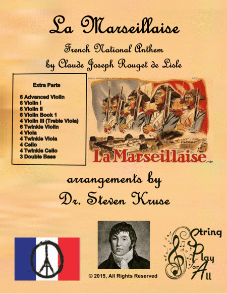 Extra Parts for La Marseilles, French National Anthem, for Multi-Level String Orchestra (arr. Steven Kruse)