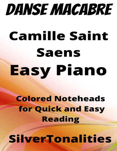Danse Macabre Easy Piano Sheet Music with Colored Notation (arr. SilverTonalities)