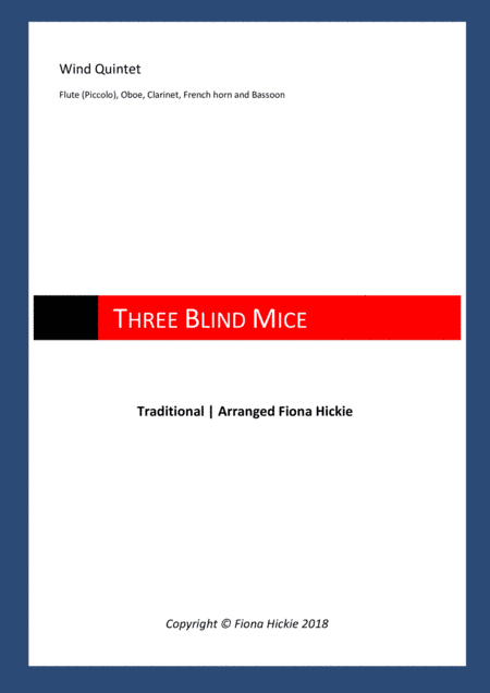 Three Blind Mice (arr. Fiona Hickie)