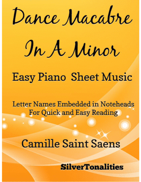 Danse Macabre Easy Piano in A Minor Sheet Music (arr. SilverTonalities)