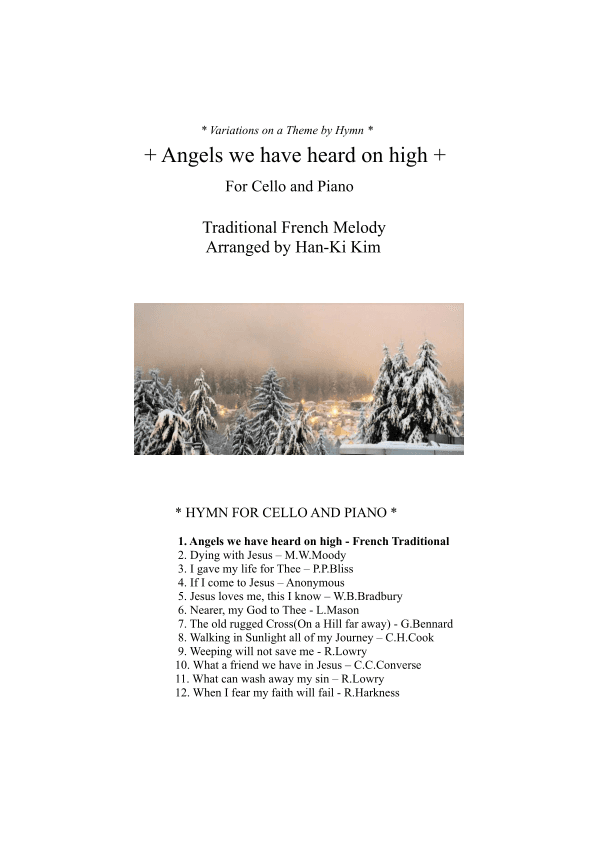Angels we have heard on high (For Cello and Piano) (arr. Han-Ki Kim)