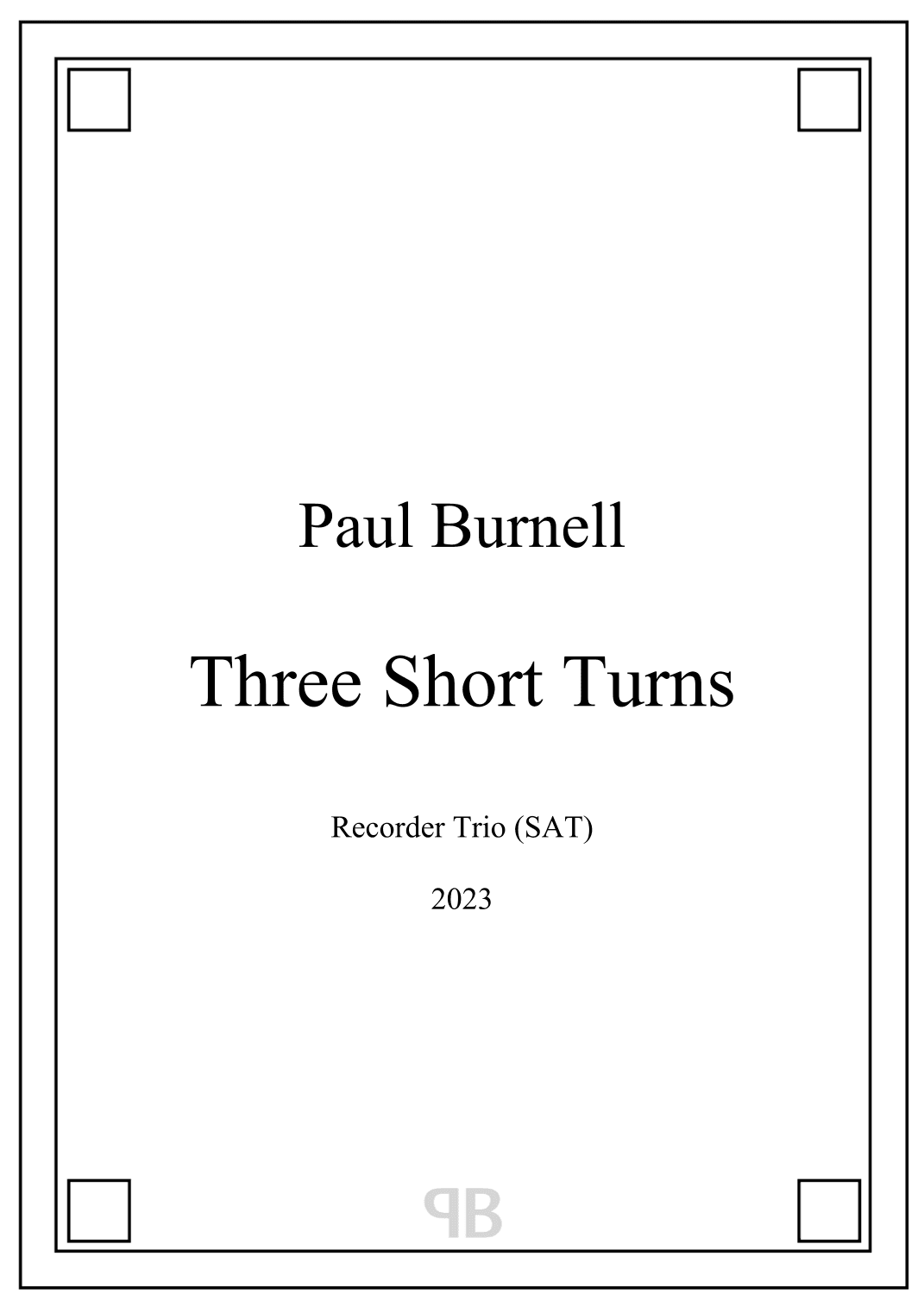 Three Short Turns, for recorder trio (SAT) - Score and Parts