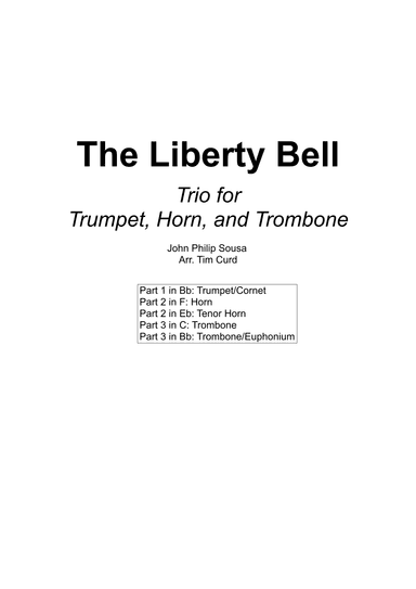 The Liberty Bell. Trio for Trumpet, Horn, and Trombone (arr. Tim Curd)