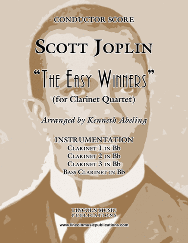 Joplin - "The Easy Winners" (for Clarinet Quartet) (arr. Kenneth Abeling)