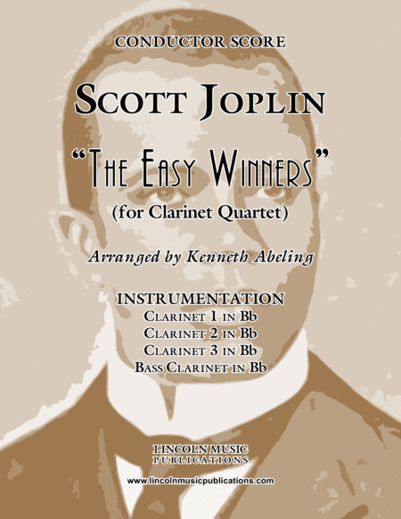 Joplin - "The Easy Winners" (for Clarinet Quartet) (arr. Kenneth Abeling)