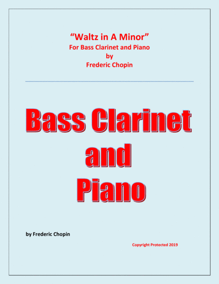 Waltz in A Minor (Chopin) - Bass Clarinet and Piano - Chamber music (arr. Raymond Fenech)