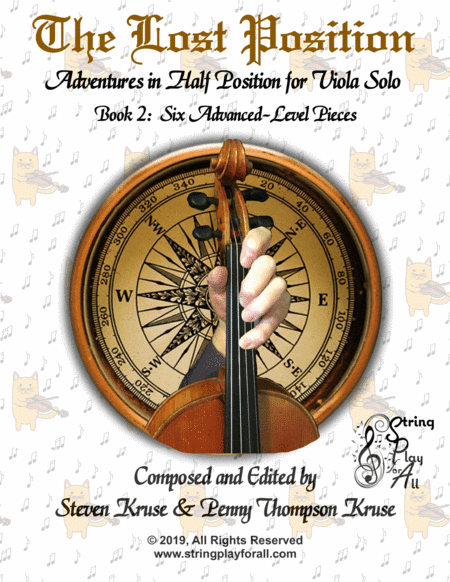 The Lost Position:  Adventures in Half Position for Viola Solo, Book 2: Six Advanced-Level Pieces
