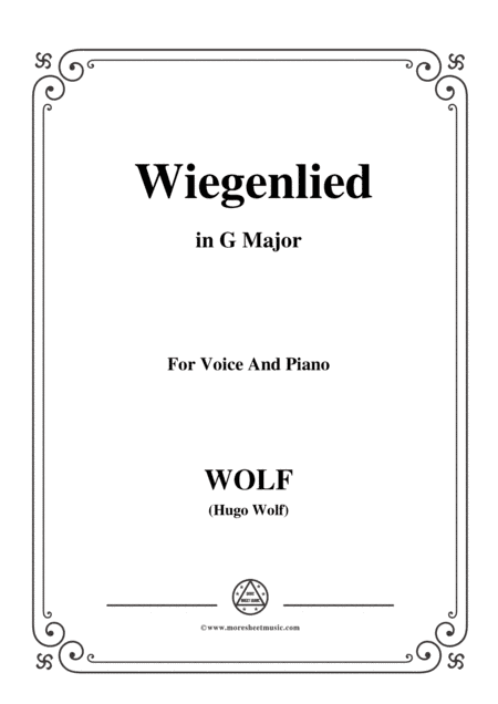 Wolf-Wiegenlied in G Major,for Voice and Piano (arr. MSM)