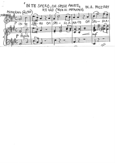 W. A. MOZART In te spero, oh sposo amato KV 440 Soprano or Mezzosoprano and piano A major ( transcri (arr. Helios D'Andrea)