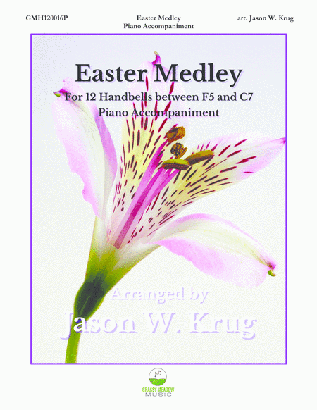 Easter Medley (piano accompaniment for 12 bell version) (arr. Jason W. Krug)