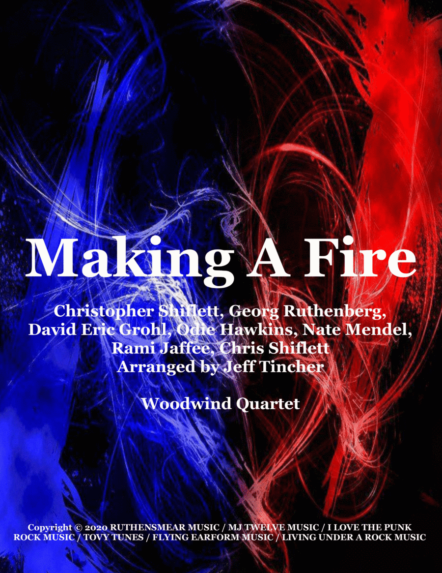 Making A Fire (arr. Jeff Tincher)
