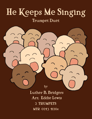 He Keeps Me Singing - Trumpet Hymn Duet (arr. Eddie Lewis)