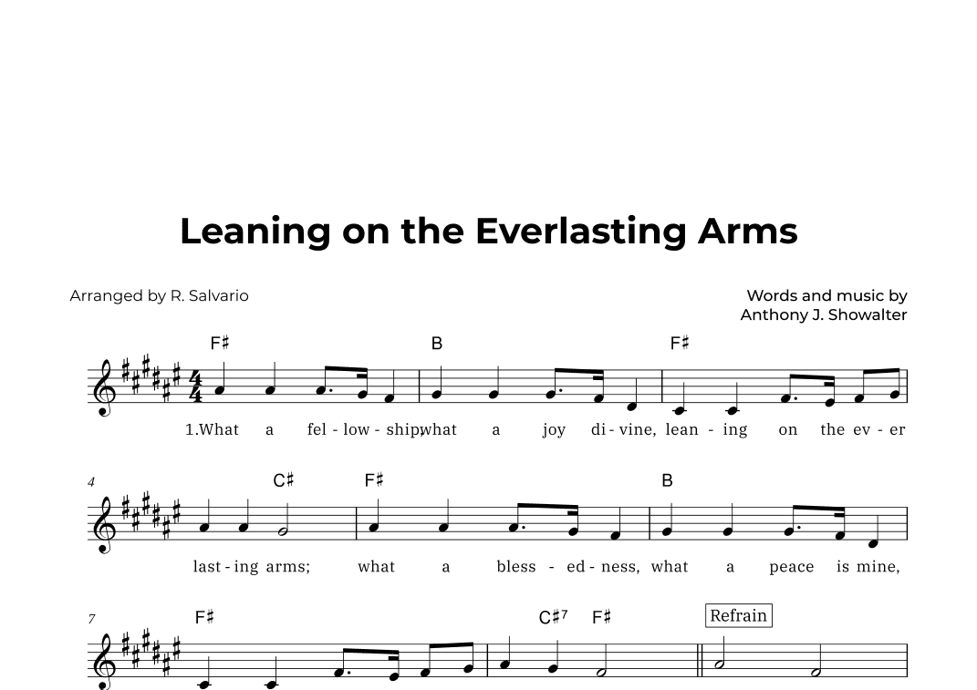 Leaning on the Everlasting Arms (Key of F-Sharp Major) (arr. R. Salvario)