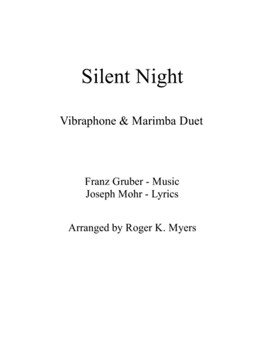 Silent Night - Vibraphone & Marimba Duet (arr. Roger K. Myers)