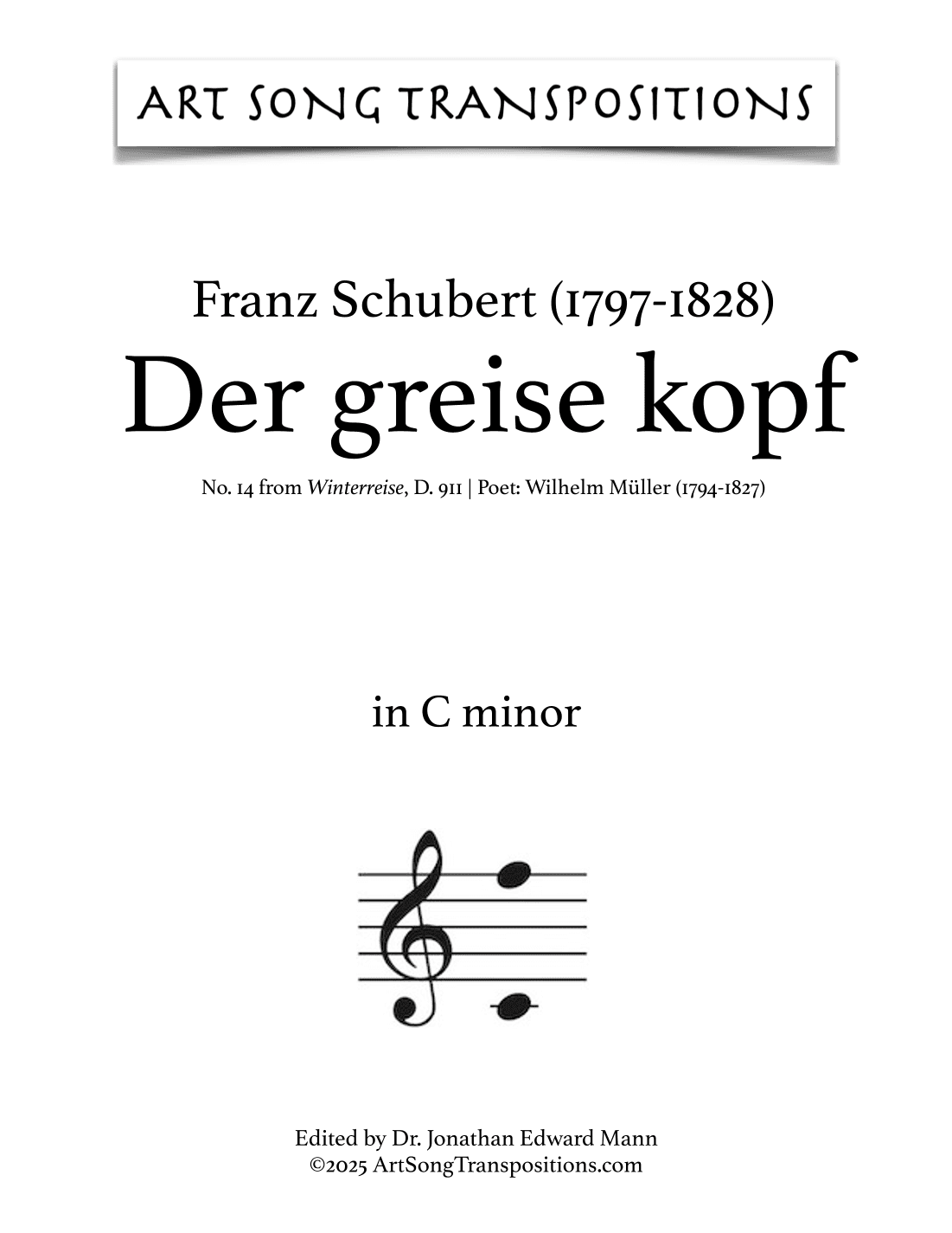 SCHUBERT: Der greise Kopf, D. 911 no. 14 (transposed to C minor) (arr. ArtSongTranspositions.com)