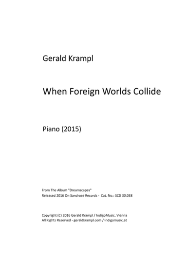 When Foreign Worlds Collide