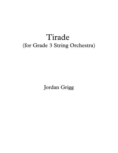 Tirade (for Grade 3 String Orchestra)