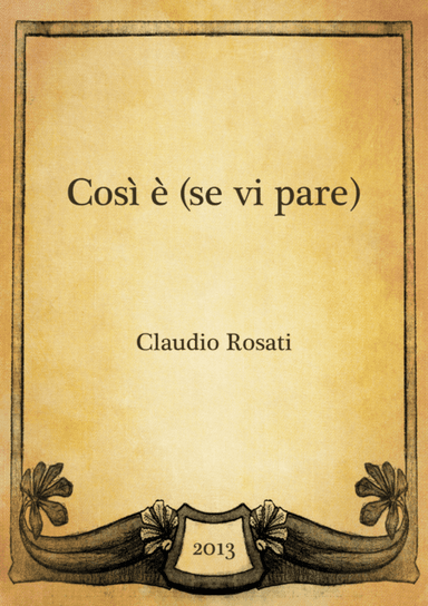 Così è (se vi pare)