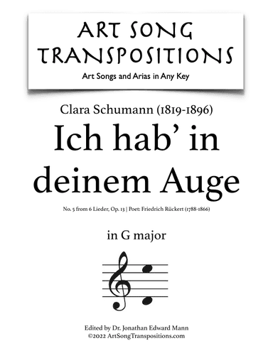 SCHUMANN: Ich hab' in deinem Auge, Op. 13 no. 5 (transposed to G major) (arr. ArtSongTranspositions.com)