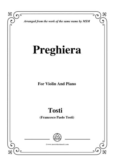 Tosti-Preghiera, for Violin and Piano (arr. MSM)