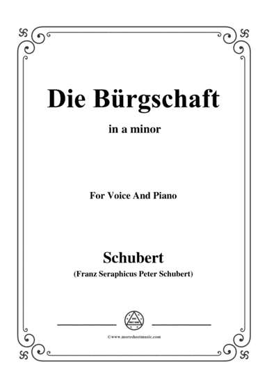 Schubert-Die Bürgschaft(The Bond),D.246,in a minor,for Voice&Piano (arr. MSM)