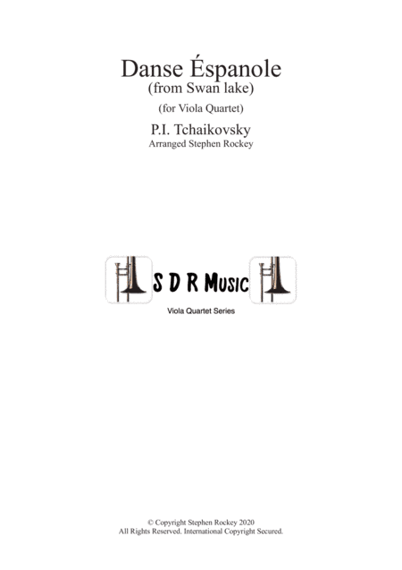 Spanish Dance from Swan Lake for Viola Quartet (arr. Stephen Rockey)