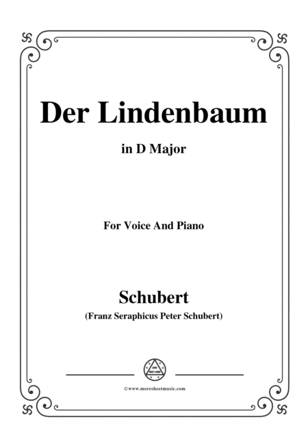 Schubert-Der Lindenbaum,Op.89,No.5,in D Major,for Voice and Piano (arr. MSM)